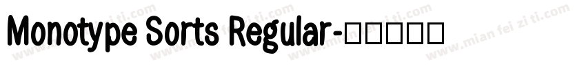 Monotype Sorts Regular字体转换